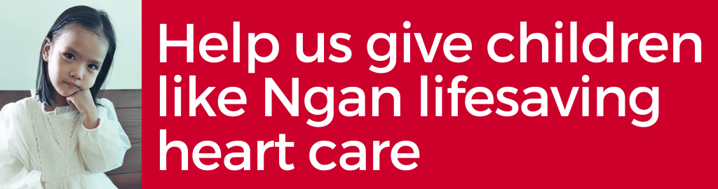help-childrens-heartlink-give-children-like-ngan-lifesaving-heart-care